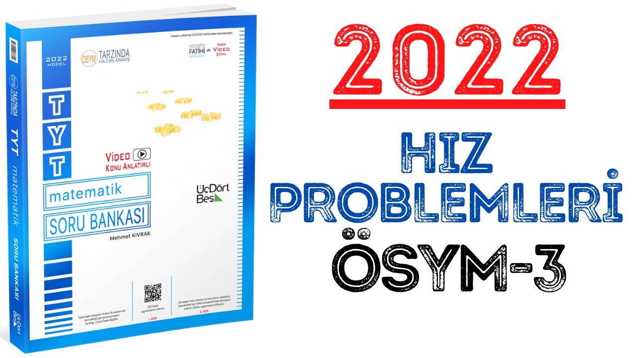 (2022)345 TYT MATEMATİK | HIZ PROBLEMLERİ ÖSYM-3 | #yks2022 #tyt2022 #2022tayfa #345
