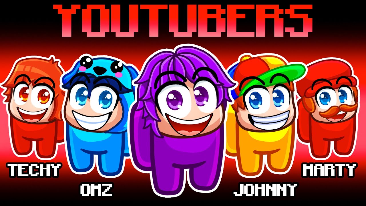 Among Us But We’re All Famous YouTubers…