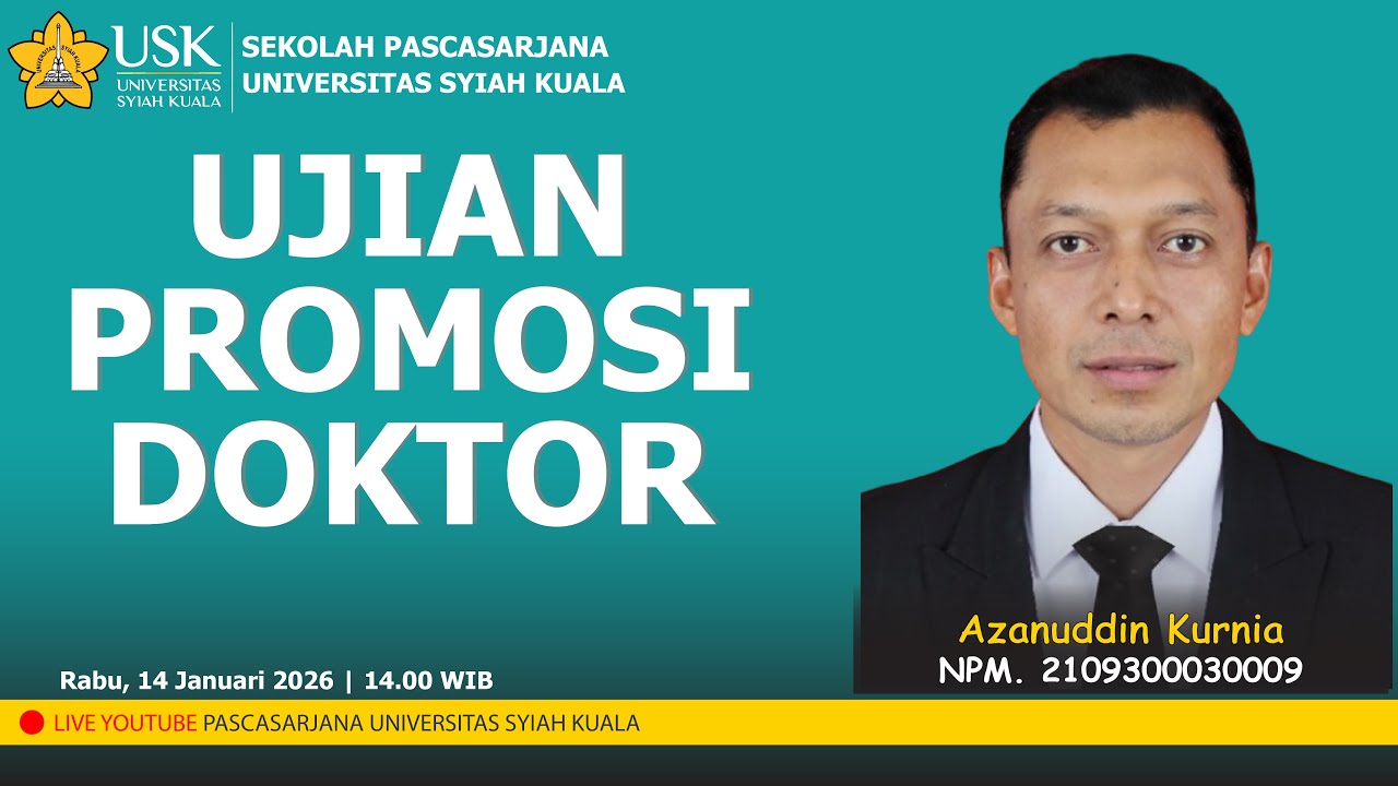 UJIAN PROMOSI DOKTOR a.n. AZANUDDIN KURNIA