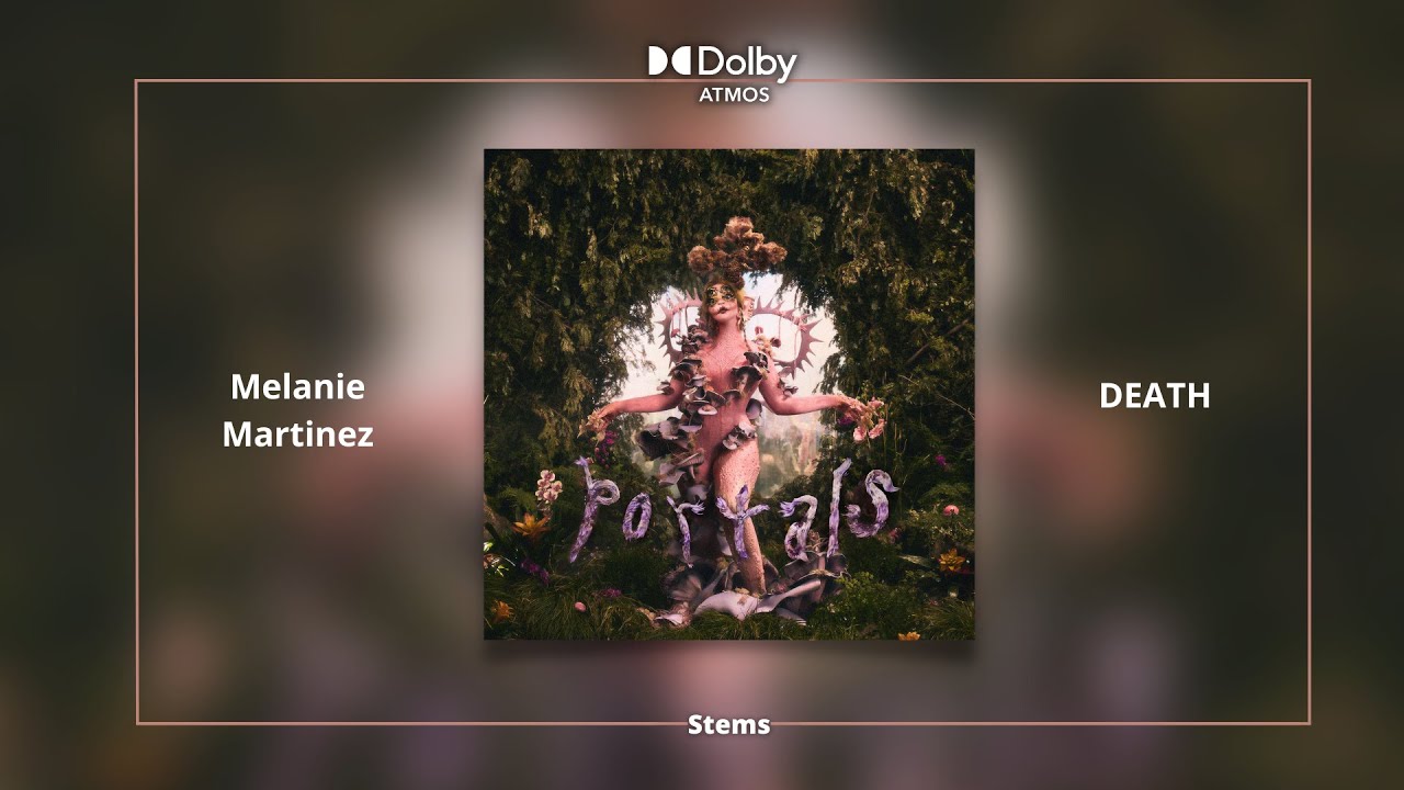 Melanie Martinez - DEATH [Dolby Atmos Stems | Hidden and Background Vocals] + DL
