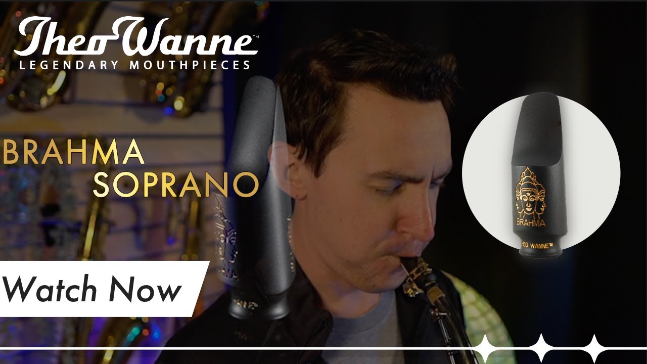 Theo Wanne™ BRAHMA Soprano Saxophone Mouthpiece demonstration by Thomas Harris