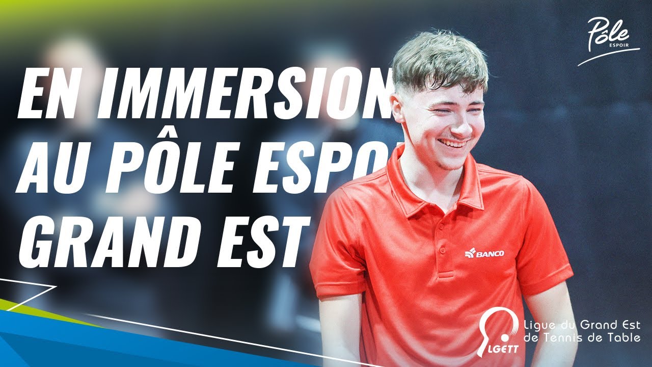 Immersion au sein du Pôle Espoir Grand Est de tennis de table