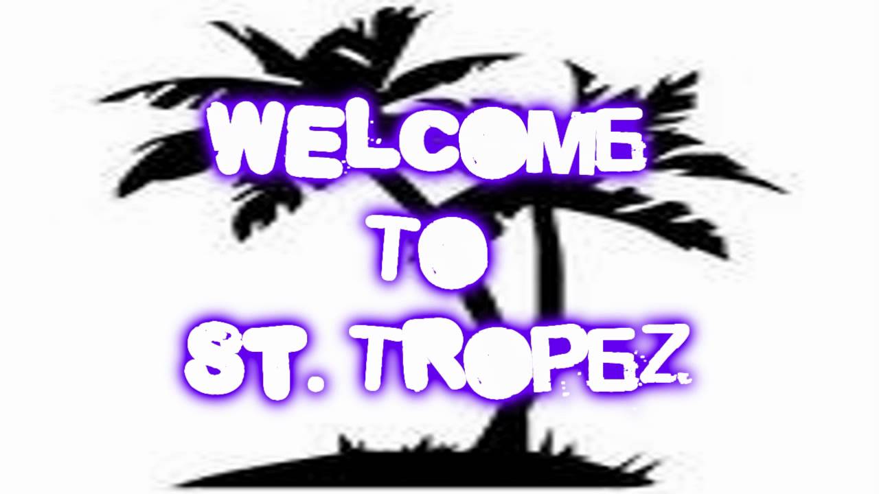 Welcome to St. Tropez - New Version Instrumental + Refrain