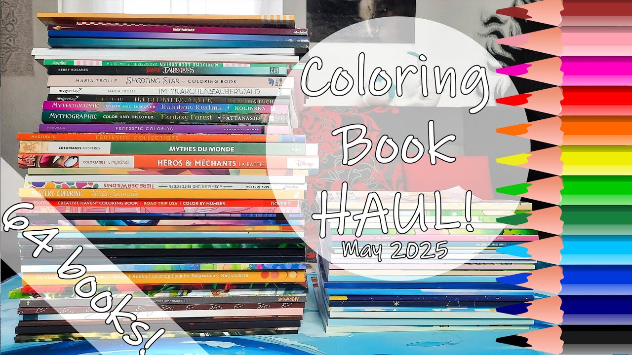 May Coloring Book Haul | 2025
