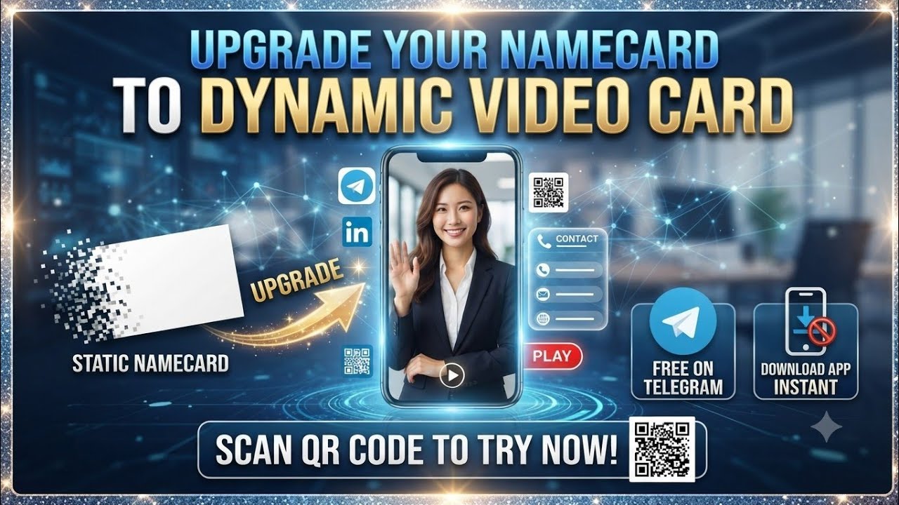 Upgrade #NameCard to #Dynamic Video Card is Free on #Telegram #BusinessCard #DigitalCard 