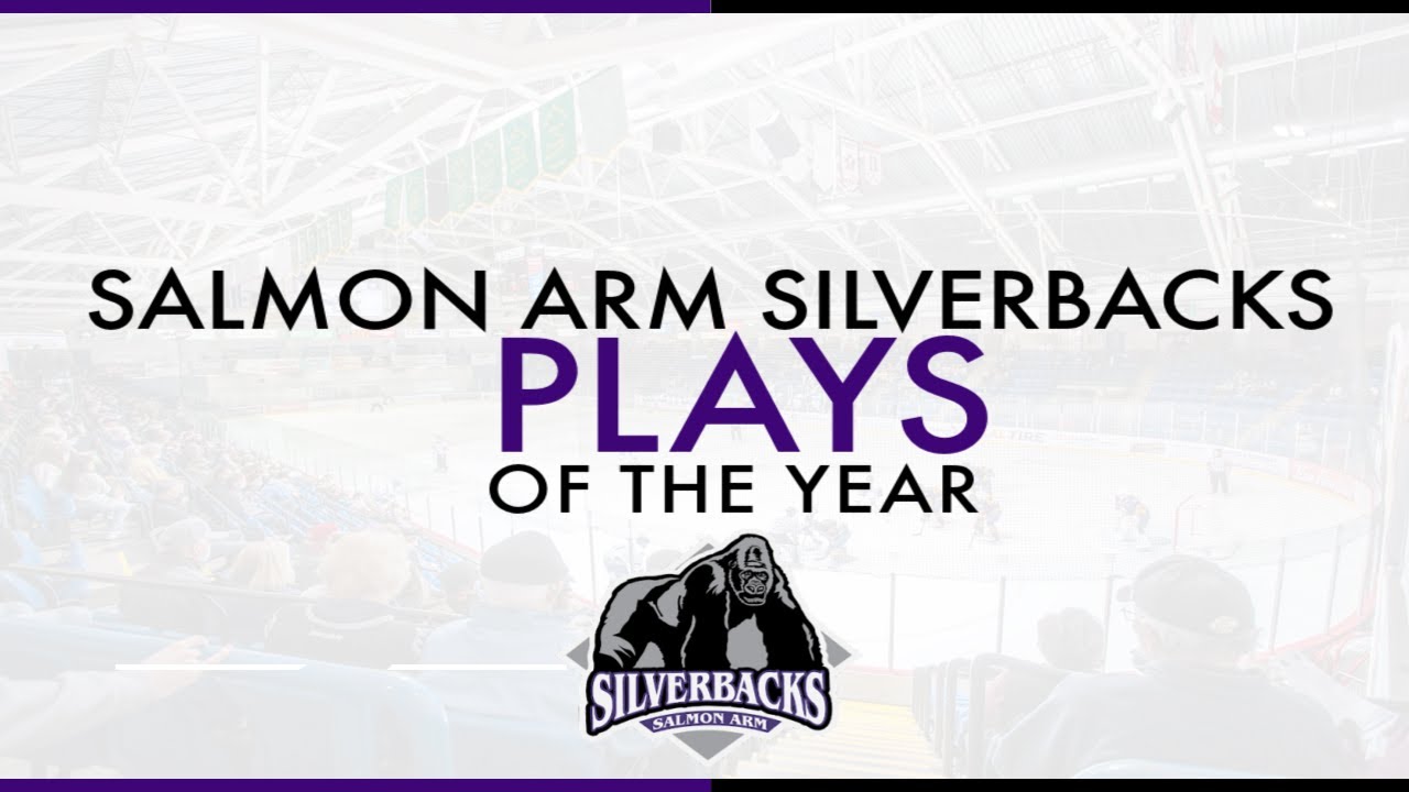 2021-22 Salmon Arm Silverbacks Plays of the Year