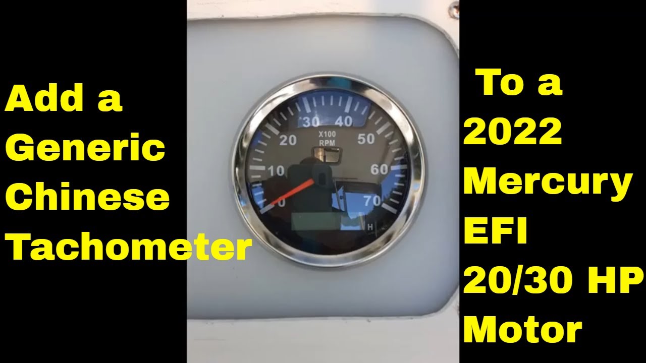 Connect tachometer to 2022 Mercury 25-30HP EFI outboard on boat.