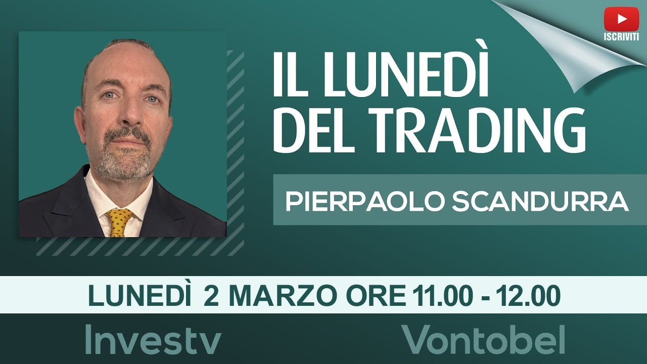 Live Trading: il lunedì del trading con Pierpaolo Scandurra - 2 marzo 2026
