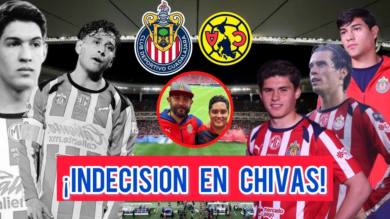 ¡POLÉMICO 11 de CHIVAS para el CLÁSICO NACIONAL!