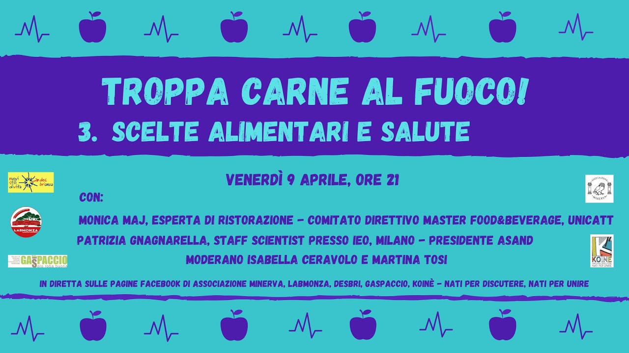 Scelte alimentari e salute - Troppa Carne al Fuoco
