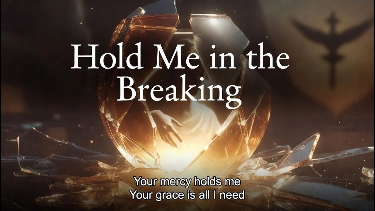 Hold Me in the Breaking – Original Worship Song | Intimate Acoustic Ballad