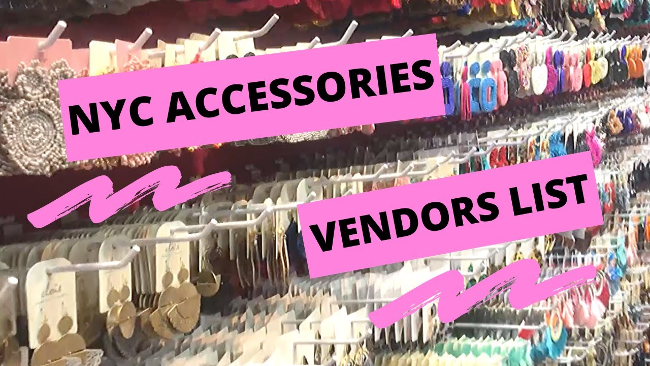 NYC ACCESSORIES WHOLESALE VENDORS LIST