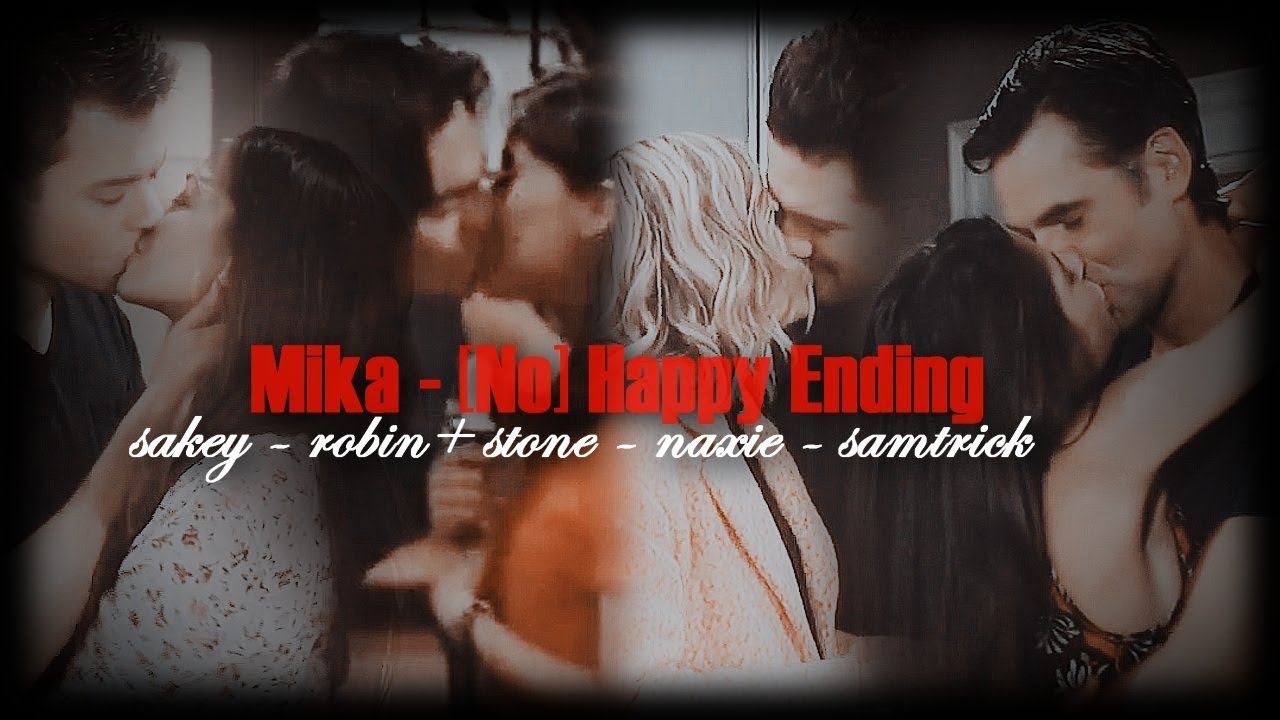 GH Couples - Sakey, Naxie, RnS, Samtrick - [No] Happy Ending