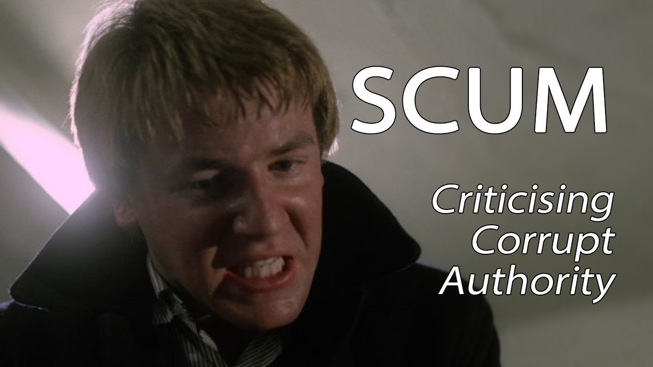 Scum (1979) - Criticising Corrupt Authority