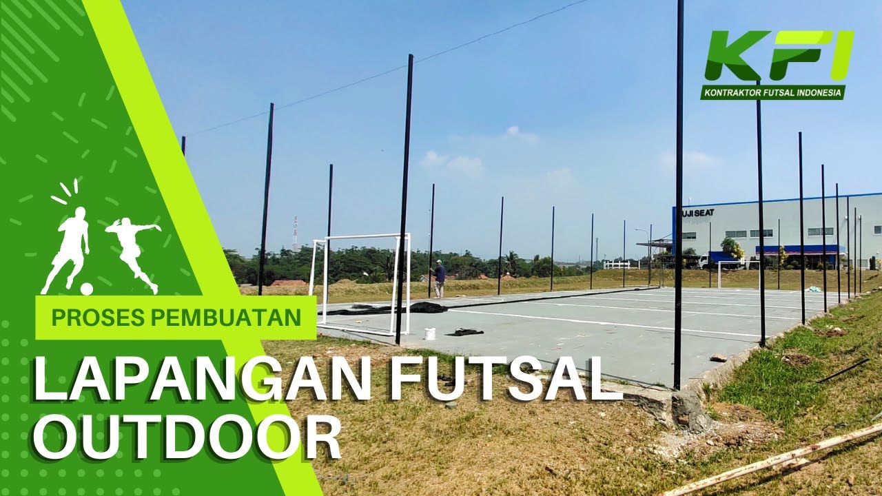 Ternyata Begini!!! Proses Pembuatan Lapangan Futsal Outdoor Ukuran 30x15 Meter Di Karawang