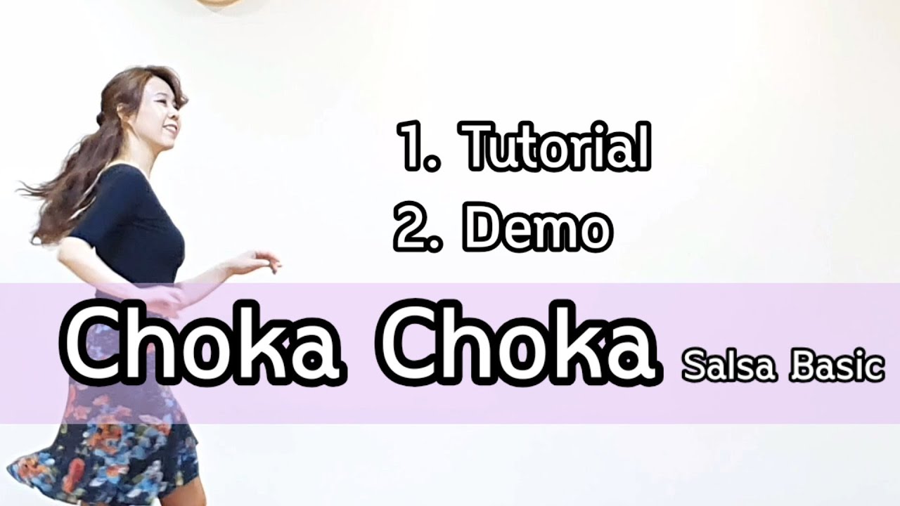 Choka Choka (Basic Salsa) Line Dance (Tutorial+Demo)(Beginner)