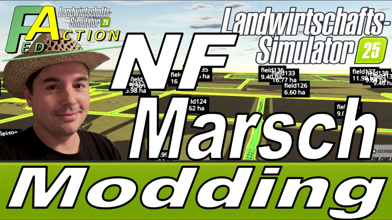 LS25 NF Marsch Modding Teil1 Aller Anfang ist schwer und es gibt viele Baustellen im #LS25 #NFMarsch
