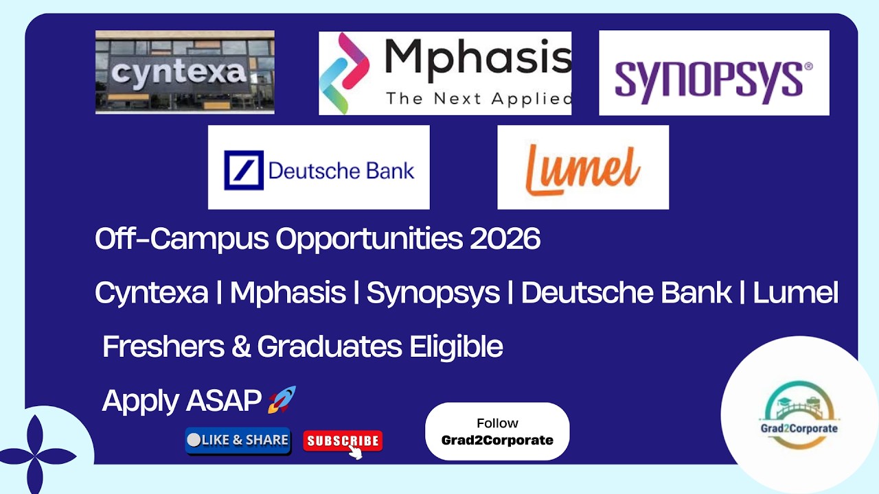 Mega Off Campus Hiring  🚀 | Cyntexa, Mphasis, Synopsys, Deutsche Bank, Lumel Hiring | Freshers Job 💼