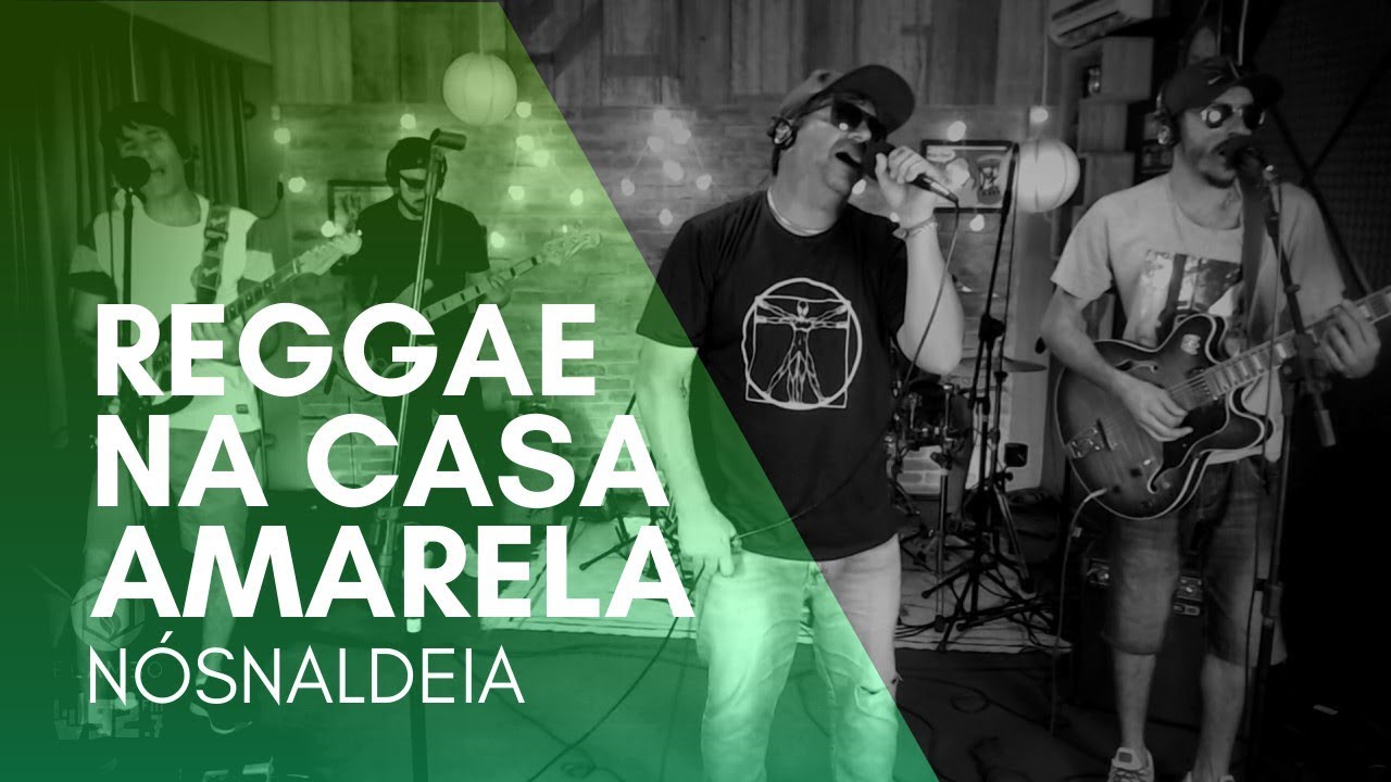 NósNaldeia - Reggae na Casa Amarela (ao vivo na Flambo)