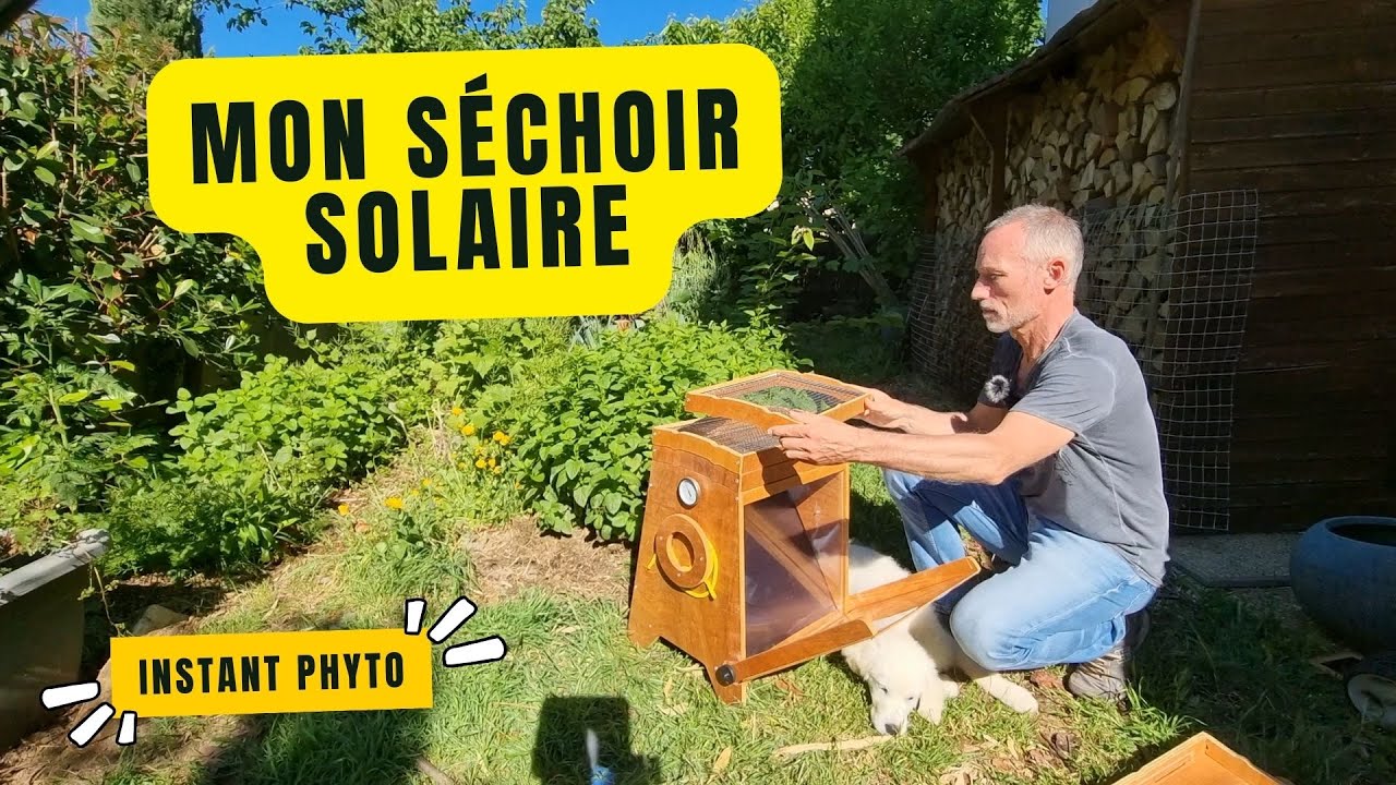 Mon séchoir solaire