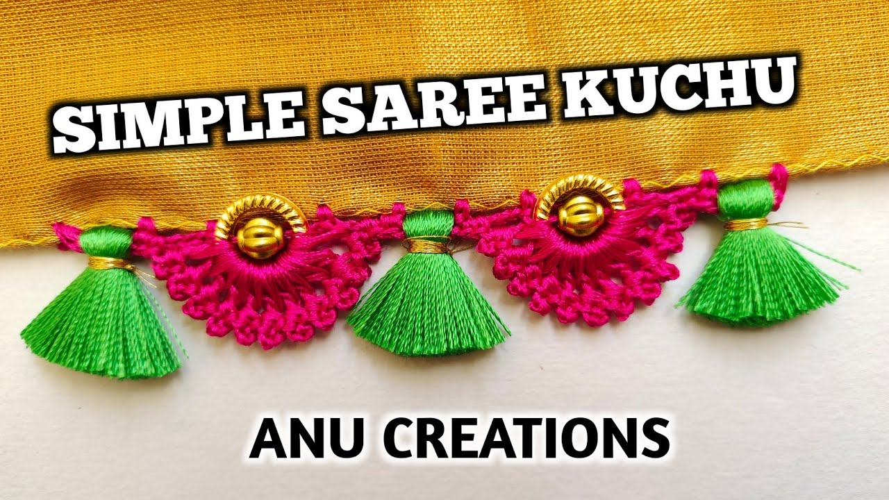 Saree Kuchu&nbsp;#34&nbsp;/ Simple Saree Kuchu Design Tutorial For Beginners Anu Creations