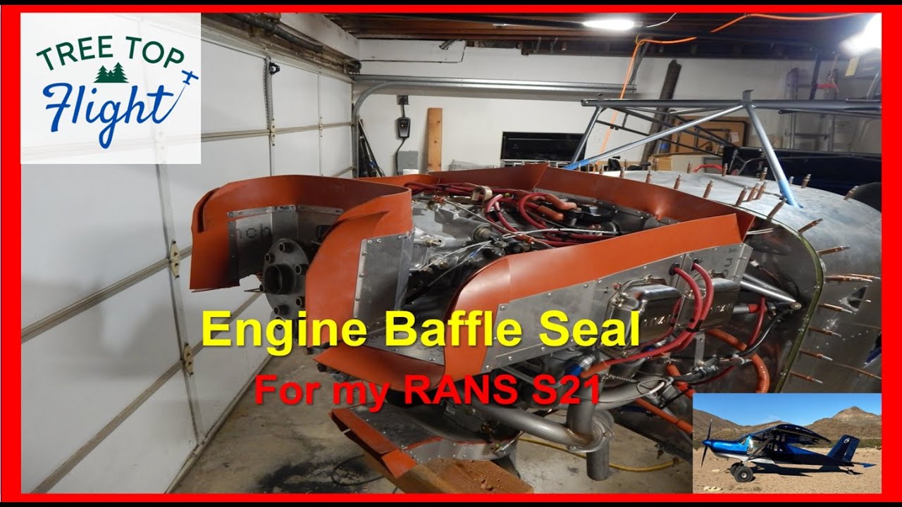 RANS S21 Build  ep56  Engine Baffle Seals