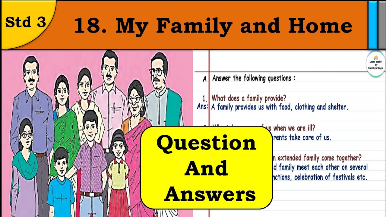 My Family and Home | Question Answers | std 3 | lesson 18 | EVS | Maharashtra State Board