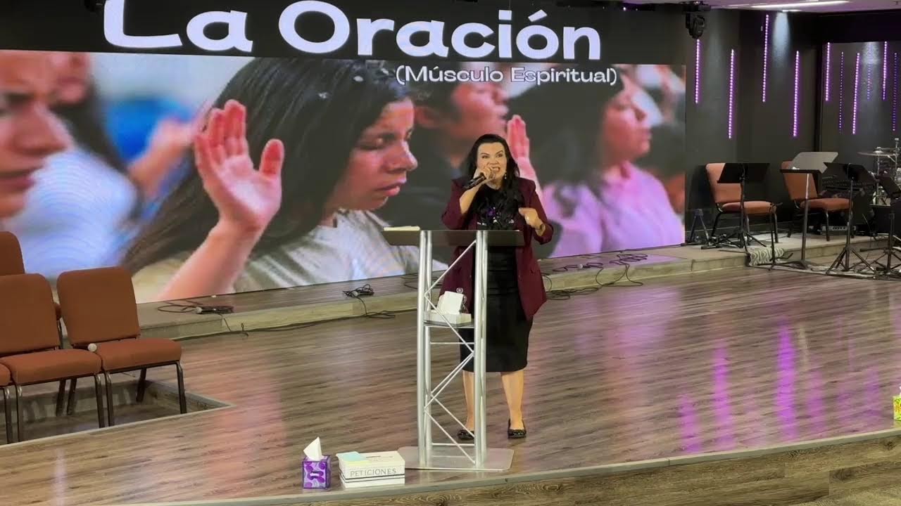 LA ORACIÓN (Músculo Espiritual) con Pastora Ana Lydia Herrera