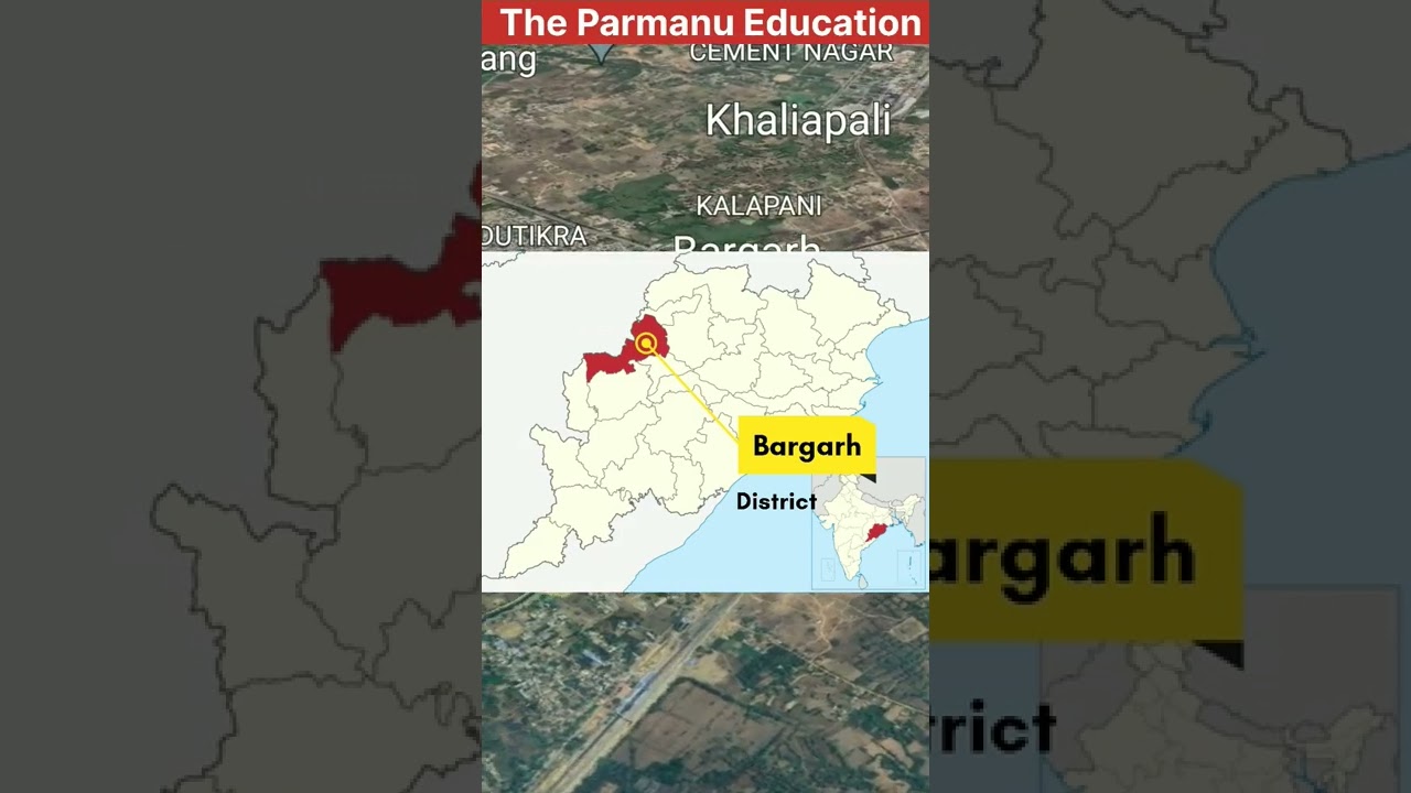 Bargarh - Odisha | Mapping in 1 Min | India Map | Indian Geography | Geography Optional
