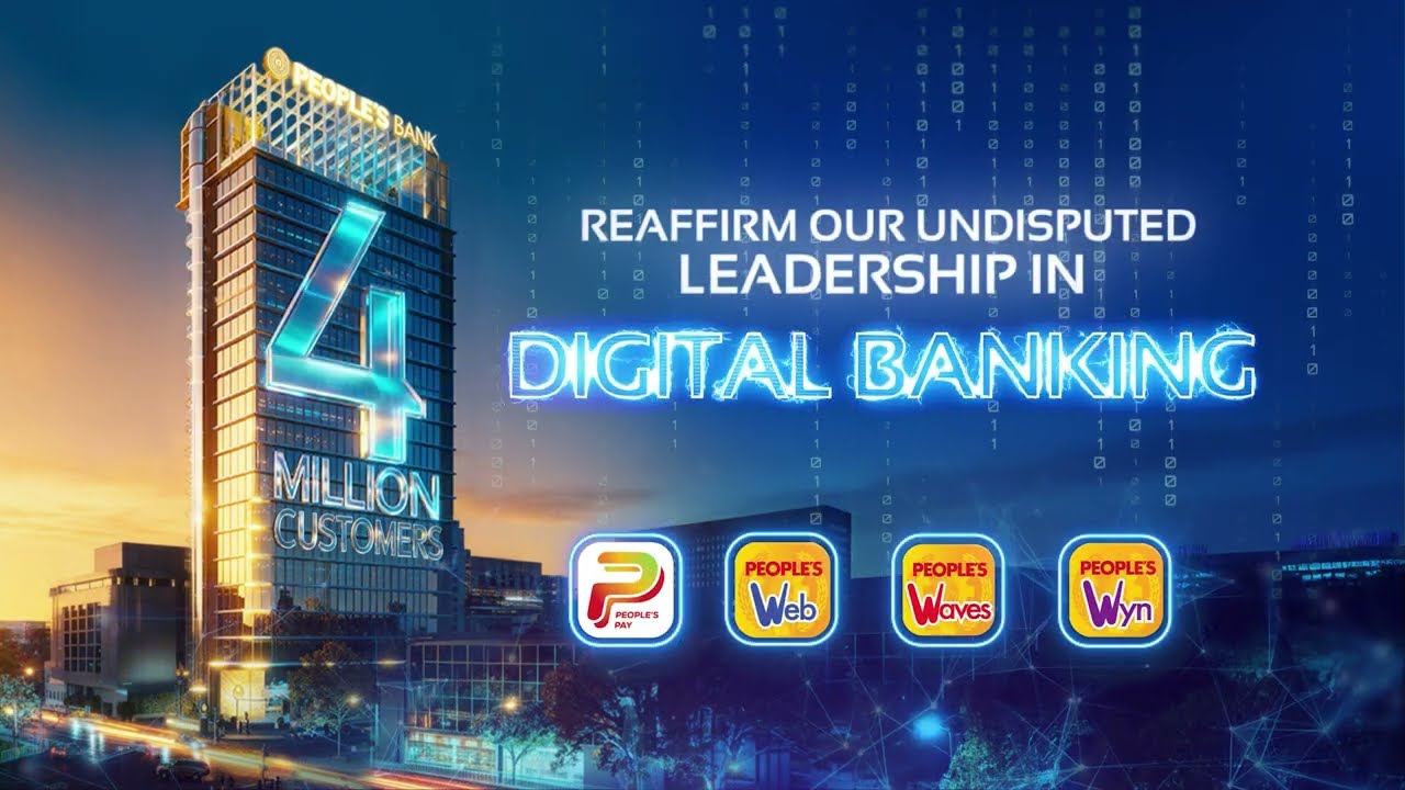 People's Bank, the Leader in Digital Banking Surpasses 4,000,000 Digital Banking Customers.