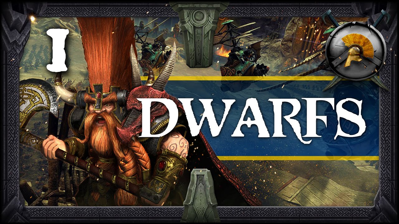 SLAY THEM ALL! Total War: WARHAMMER Gameplay - Dwarfs Campaign #1 (Ungrim Ironfist)