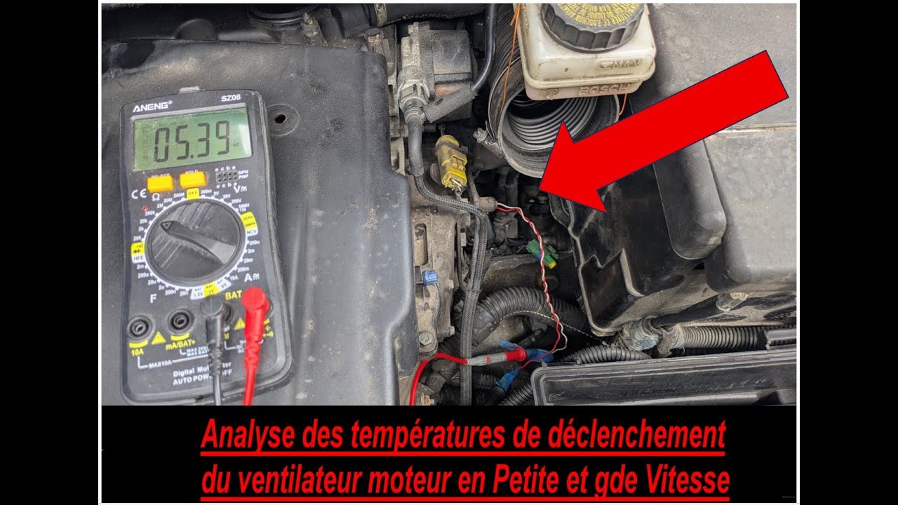test déclenchement ventilateur moteur 307 hdi