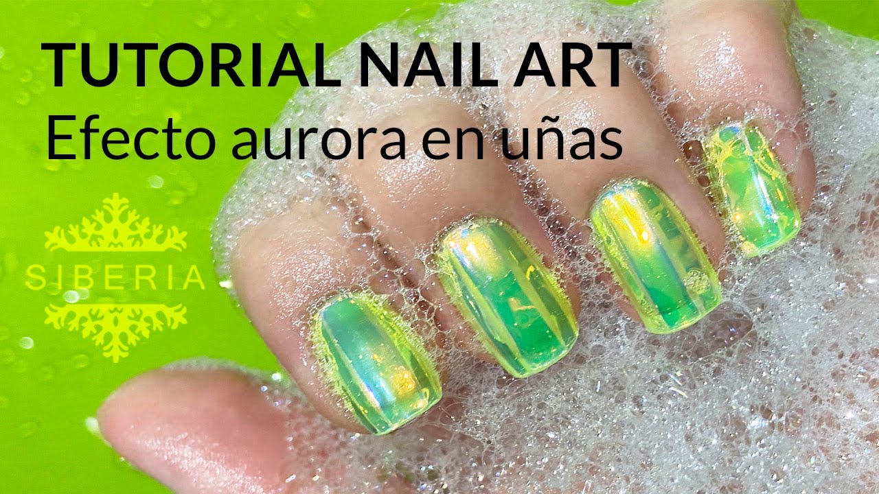 UÑAS AURORA 🌟 La MANICURA más LLAMATIVA | AURORA NAILS 💅