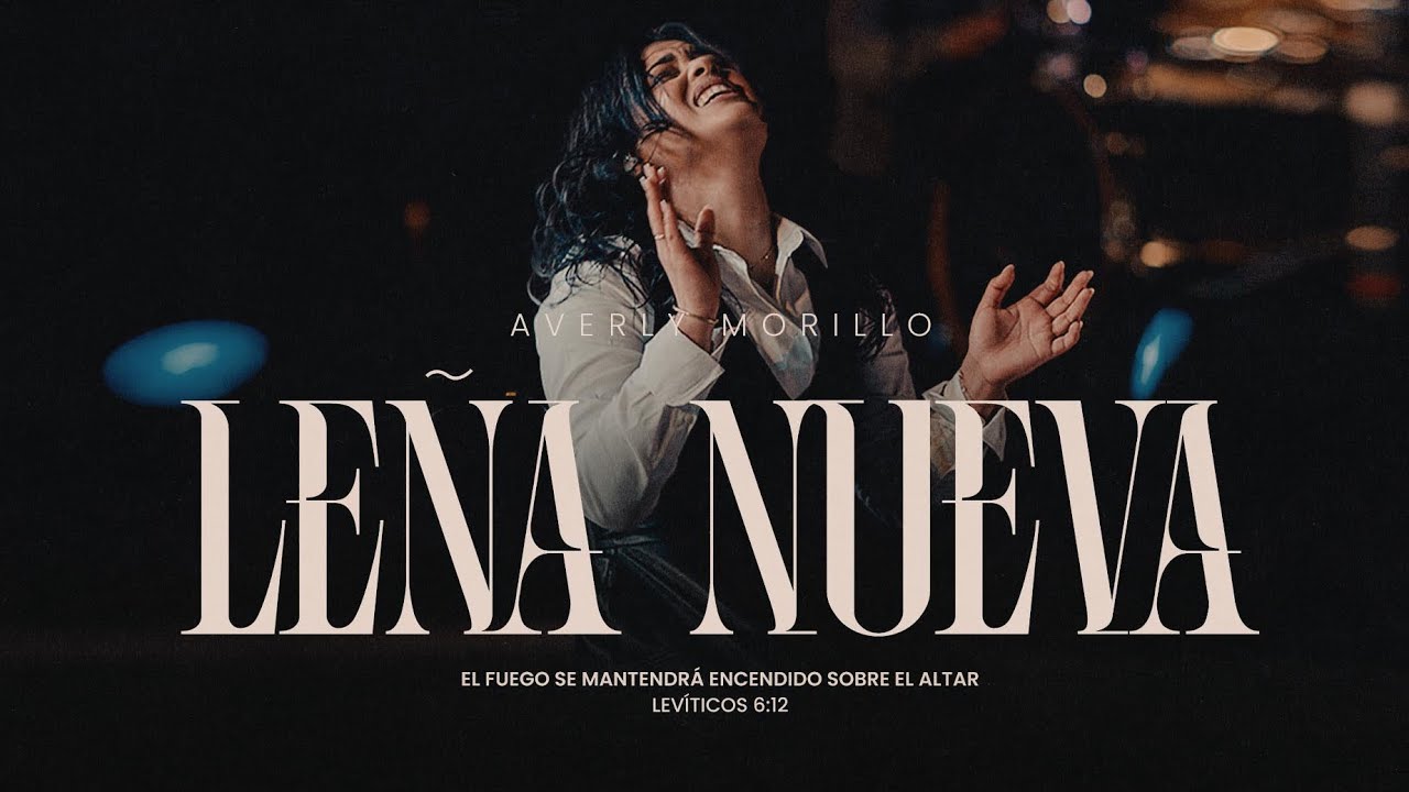 Leña Nueva - Averly Morillo (Video Oficial)
