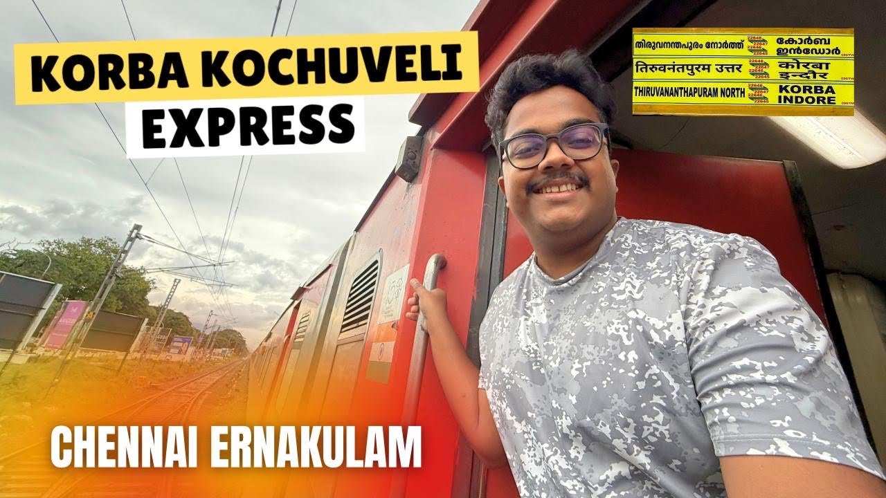 Chennai to Ernakulam in AC 2 Tier | Scenic Palakkad Views on Korba Kochuveli Express !