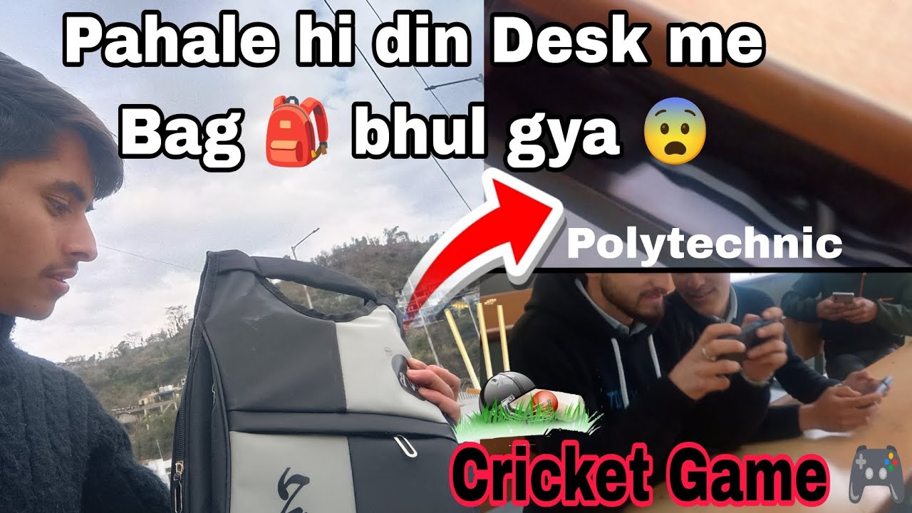 Pahale hi din Desk me bag 🎒 bhul gya or mere dost mobile me cricket game 🎮 khel rahe the
