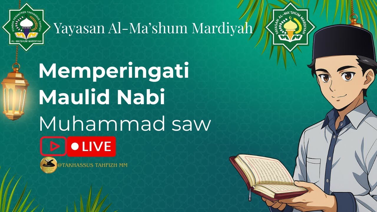 Memperingati Maulid Nabi 12 Rabi'ul Awal 1447H