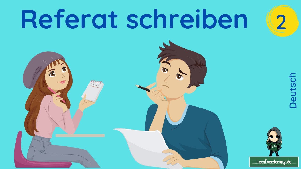 Perfekte Referate - Teil 2 ✅ Referat schreiben