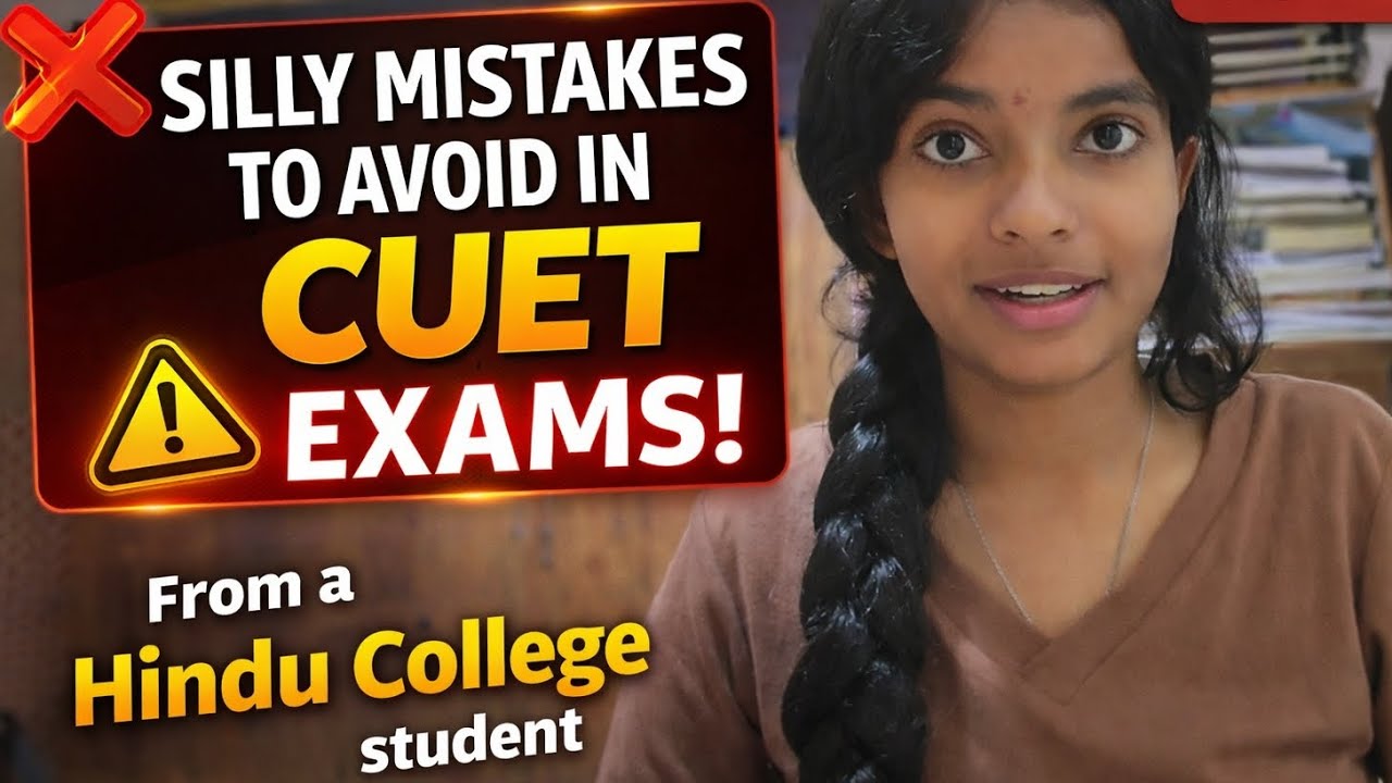 CUET Exam Mistakes You MUST Avoid 🚨 