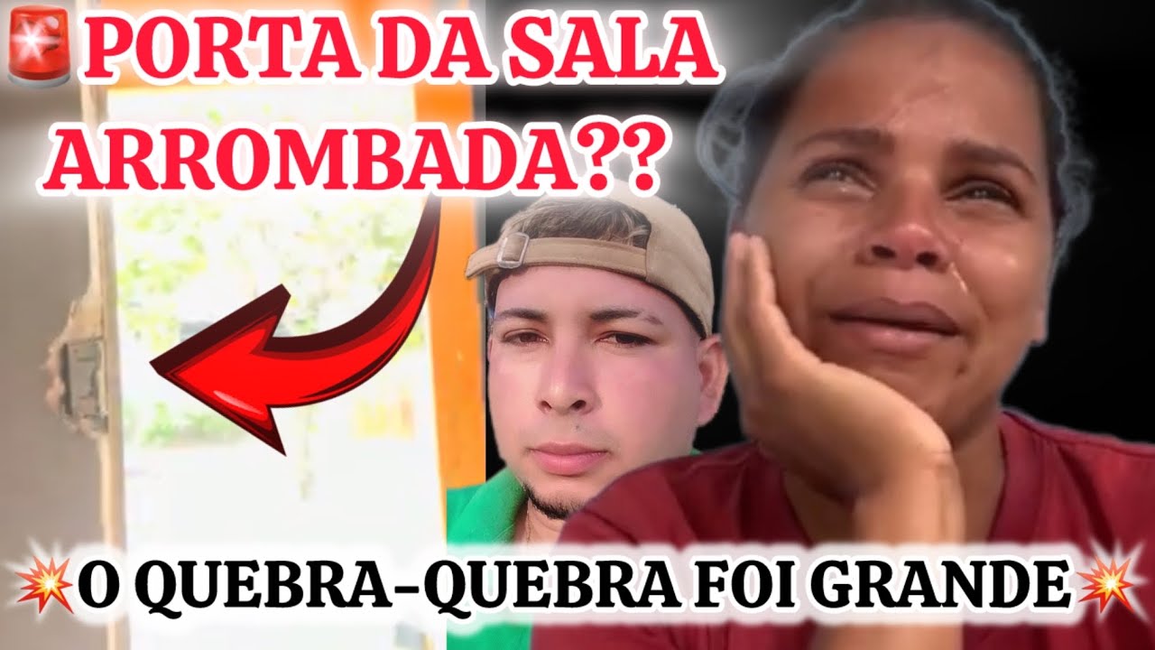 🚨URGENTE🚨OXENTE AMINHA PORTA DA SALA ARROMBADA/O QUEBRA-QUEBRA FOI GRANDE!!!💔💔