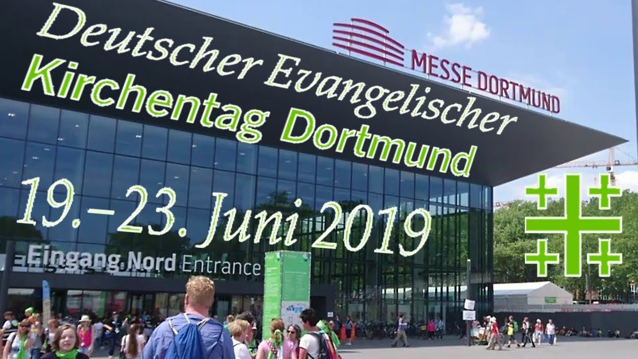 Deutscher Evangelischer Kirchentag 2019 in Dortmund  | Uncutize