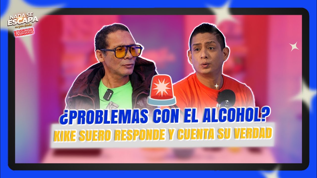 ¿PROBLEMAS CON EL ALCOHOL? Kike Suero responde y cuenta su verdad 🫣