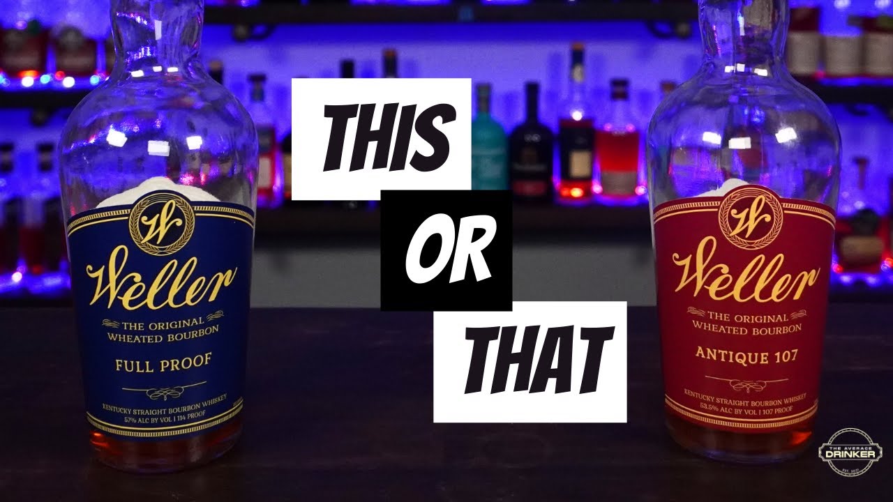 Tuesday Toss Up: Weller Full Proof vs Weller Antique 107 | Which one wins this blind?