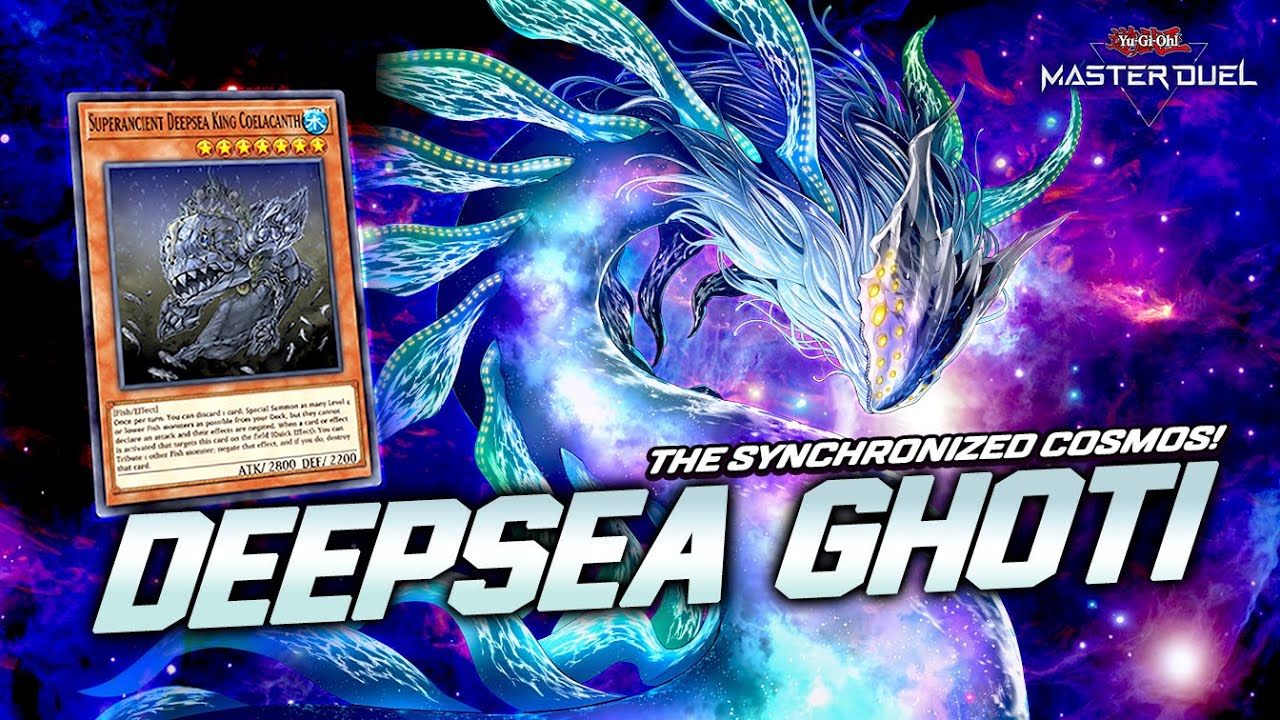 DEEPSEA KING  GHOTI - NEW WATER SYNCHRO COMBO / The Synchronized Cosmos [Master Duel]