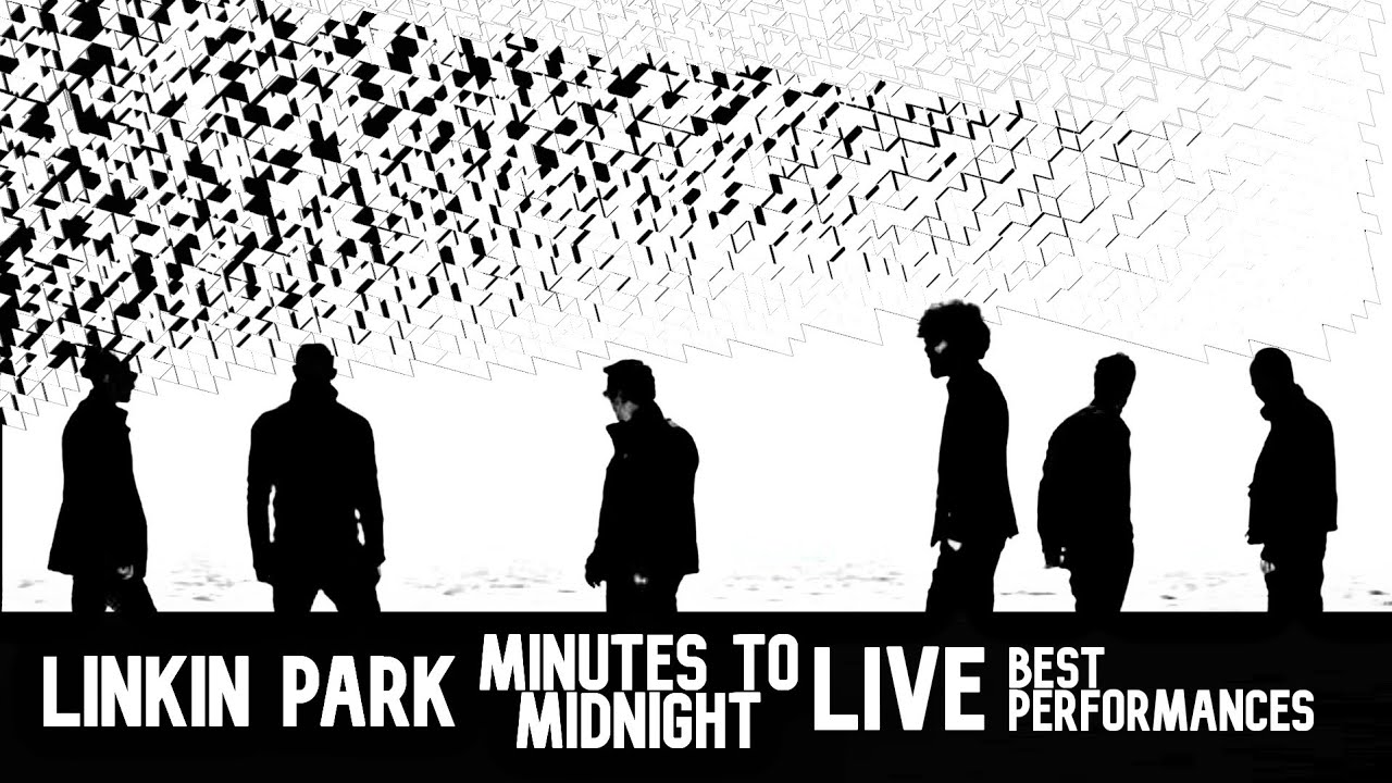 Linkin Park Minutes to Midnight Live Best Performances
