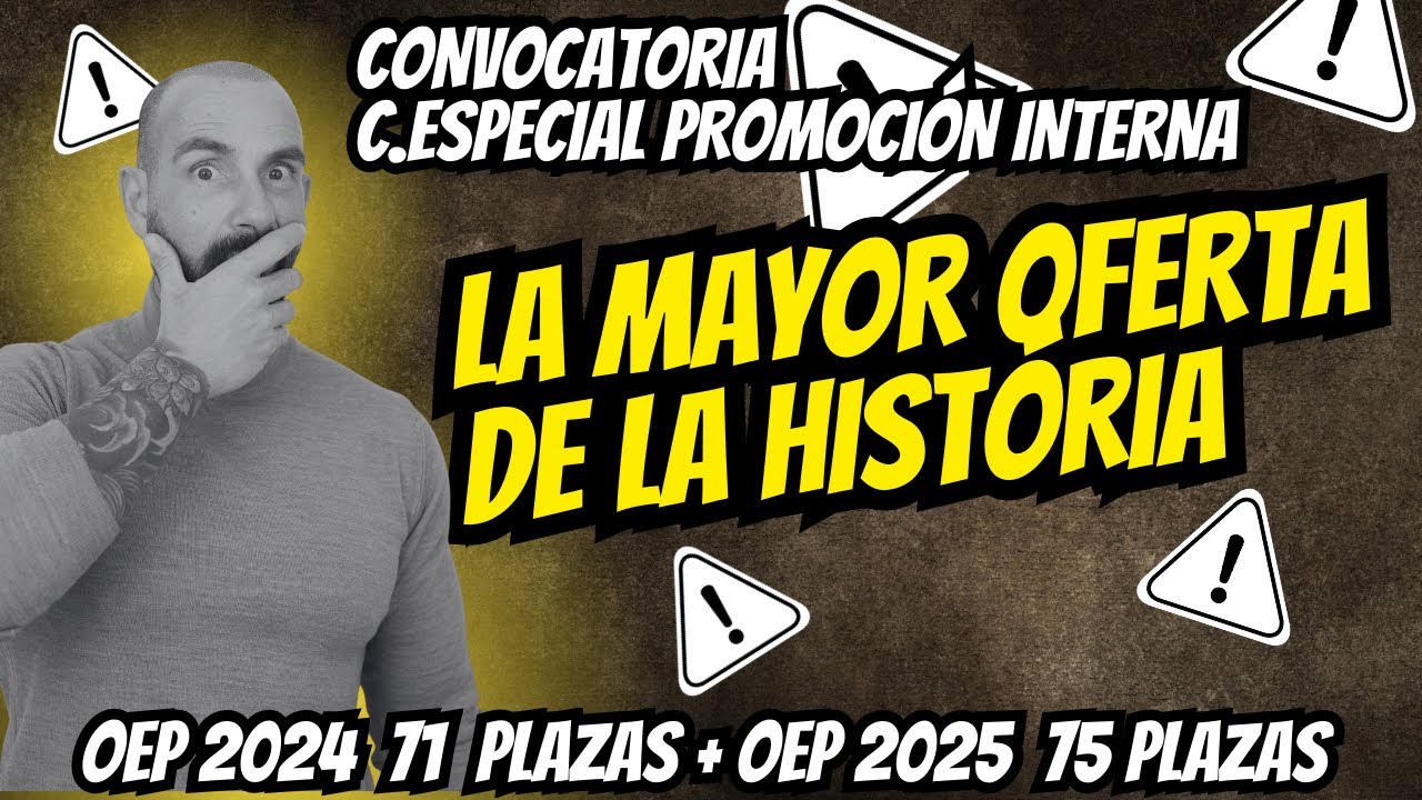 Mejor oportunidad de la historia para ser funcionario del Cuerpo Especial por promoción interna