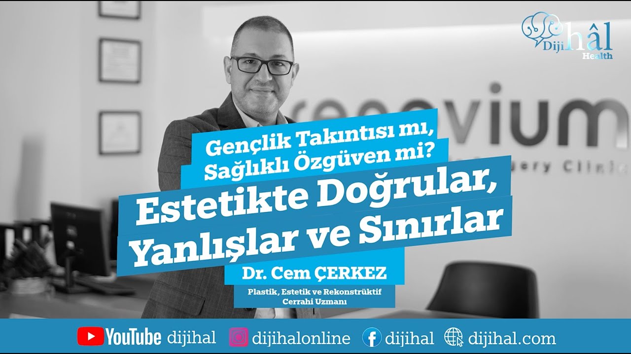 Gençlik takıntısı mı, sağlıklı özgüven mi? Estetikte doğrular, yanlışlar ve sınırlar…