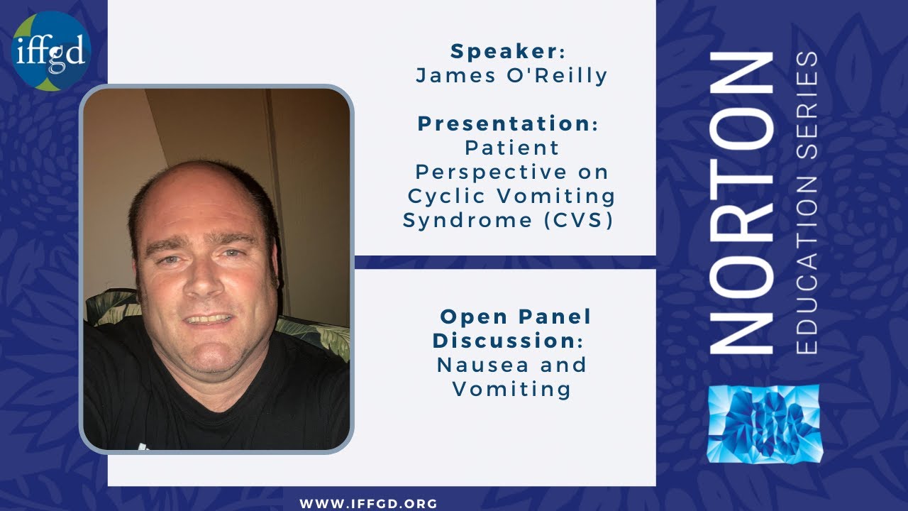 James O'Reilly   2021 NES  Patient Perspective on Cyclic Vomiting Syndrome CVS