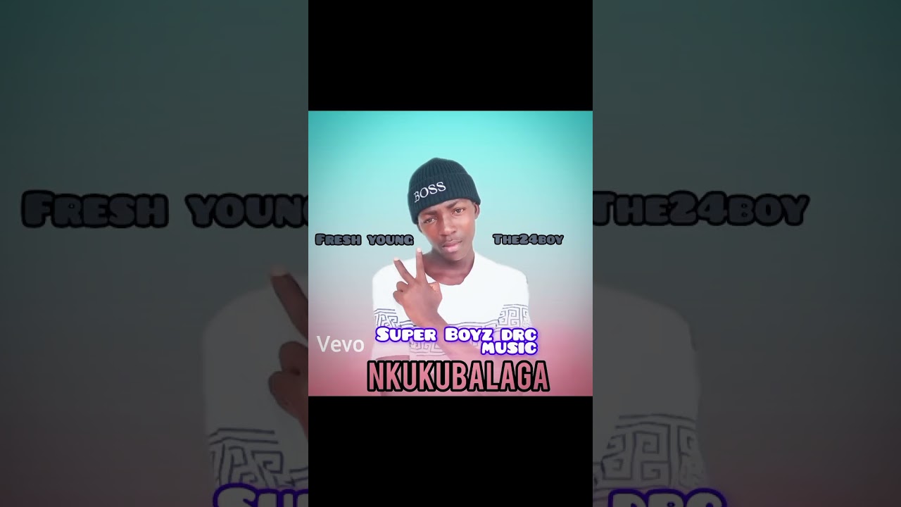 Fresh Young the24boy Nkukubalaga