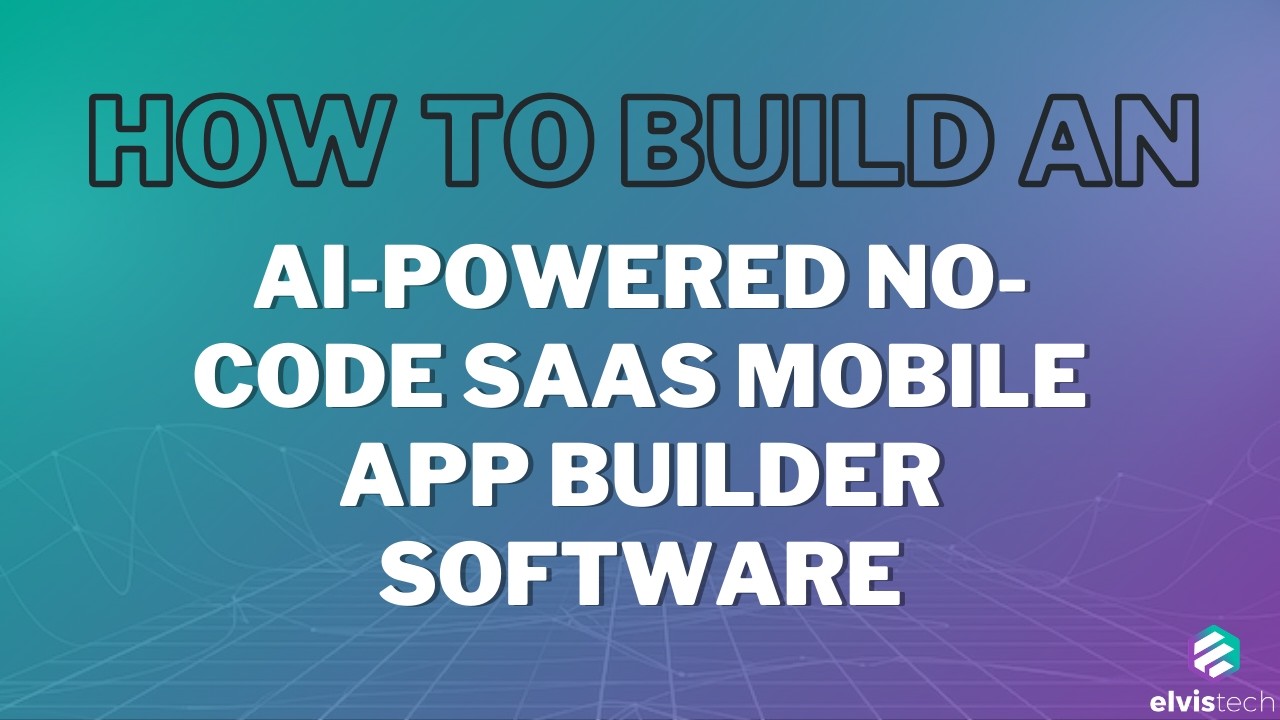 AI-Powered No-Code SAAS Mobile App Builder Software
